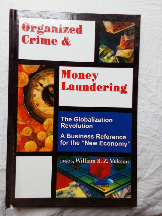Organized Crime & Money Laundering